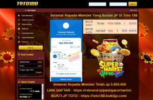 Bukti Jp Kemenangan Toto188 Supermarket Spree 09 Januari 2024