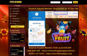 Bukti Jp kemenangan Toto188 08Februari2024 Hot Hot Fruit