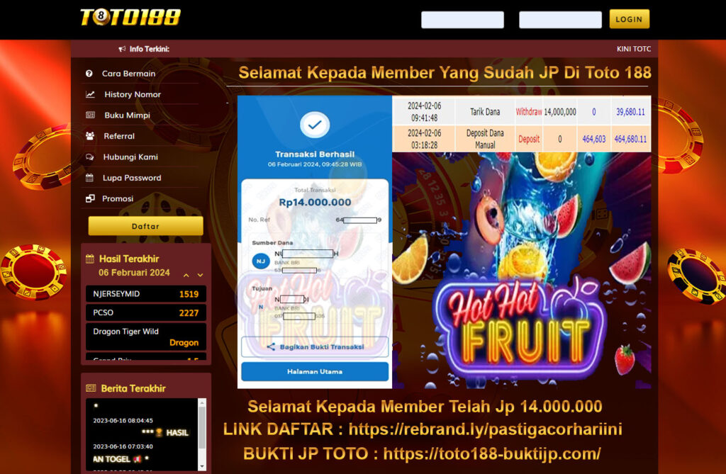 Bukti Kemenangan Toto188 Hot-Hot Fruit 6 Februari 2024