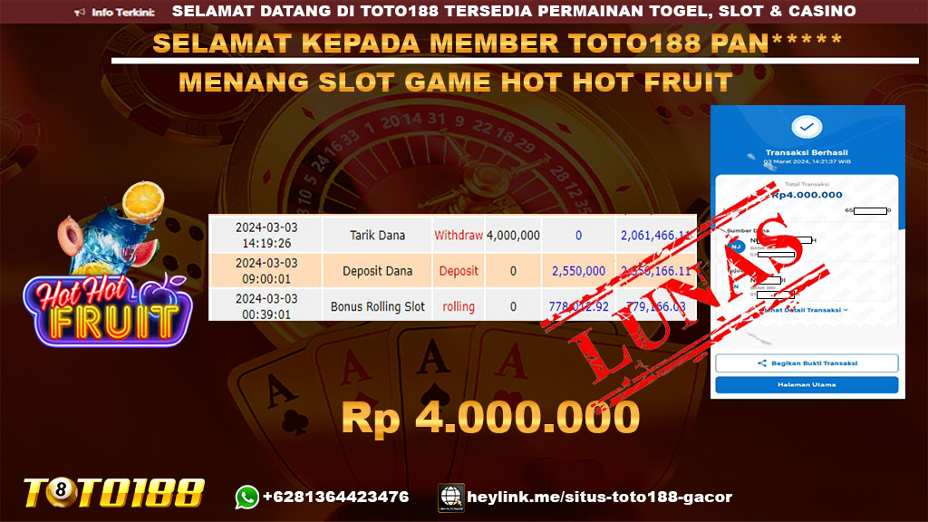 Bukti Jp Kemenangan Hot Hot Fruit Toto188 03 Maret 2024