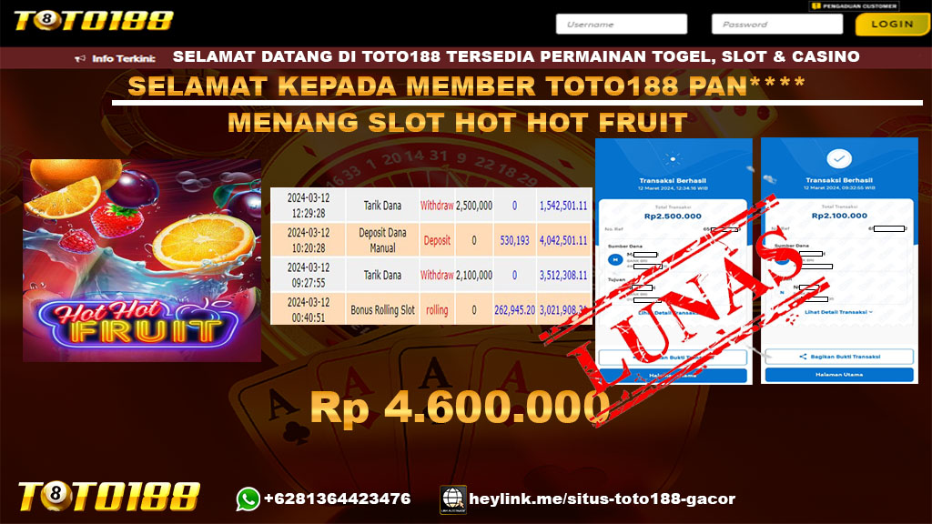 Bukti Jp Kemenangan Hot Hot Fruit Toto188 12 Maret 2024