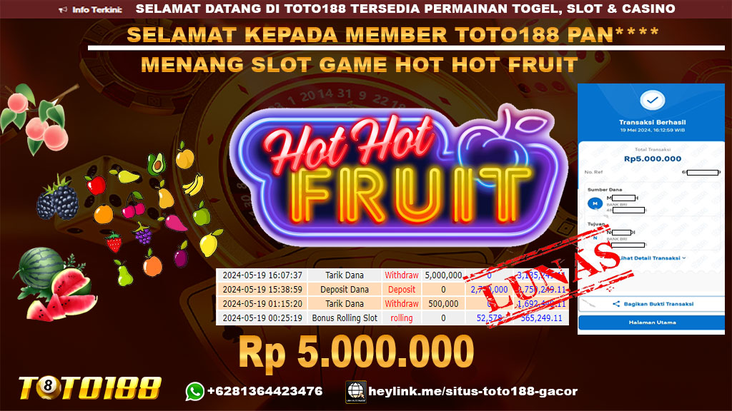 Bukti jp kemenangan slot game hothotfruit 19 mei 2024