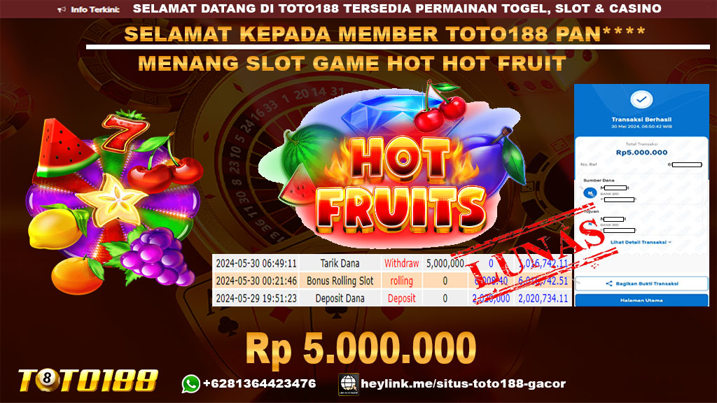 Bukti jp kemenangan slot game hot hot fruit 30 mei 2024