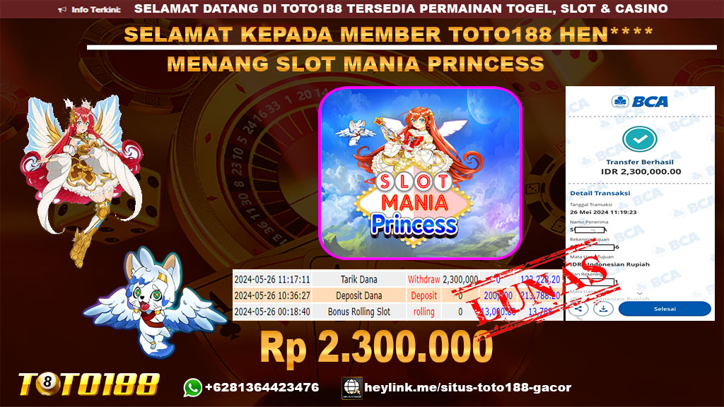 BUKTI JP KEMENANGAN SLOT MANIA PRINCESS 26 MEI 2024