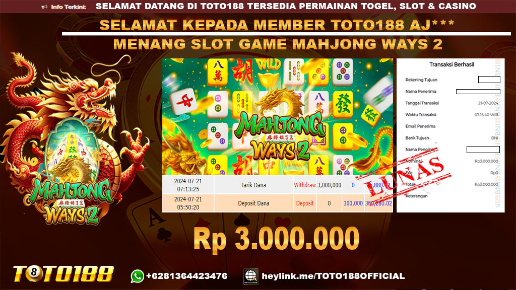 Bukti JP Kemenangan SLOT GAME MAHJONG WAYS2 21 jul 24
