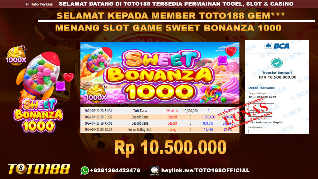 Bukti JP Kemenangan SLOT GAME SWEET BONANZA 22 jul 24